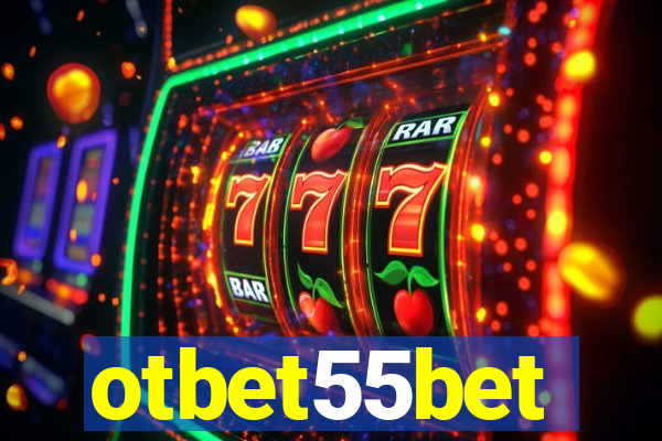 otbet55bet