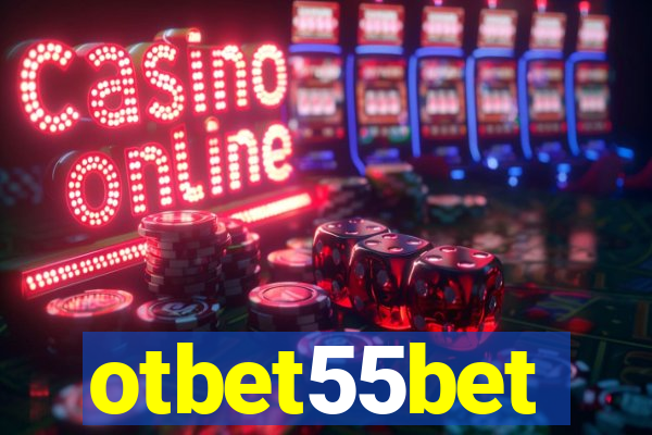 otbet55bet