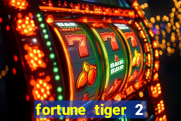 fortune tiger 2 revenge download