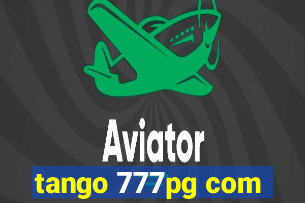 tango 777pg com