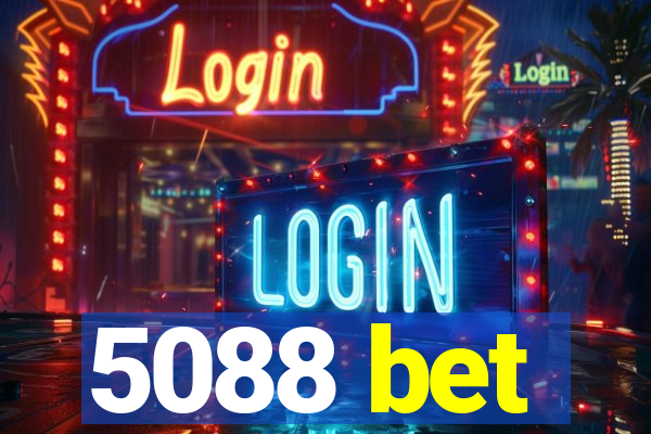 5088 bet