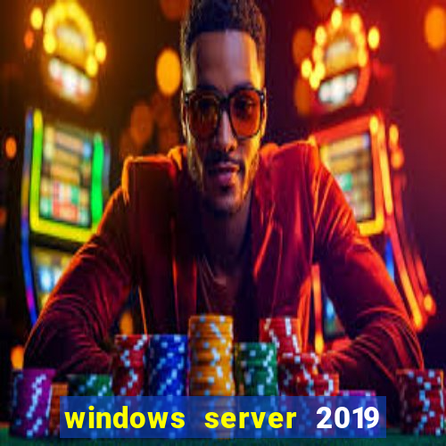 windows server 2019 iso pt-br download