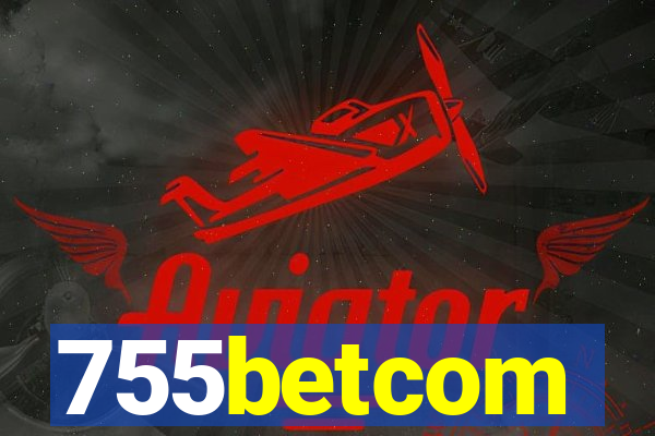 755betcom