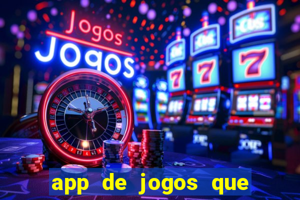 app de jogos que realmente pagam dinheiro