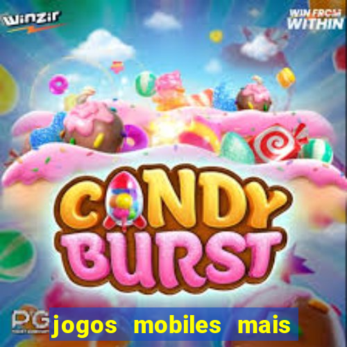 jogos mobiles mais jogados 2024