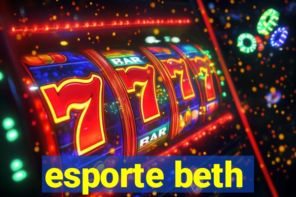 esporte beth