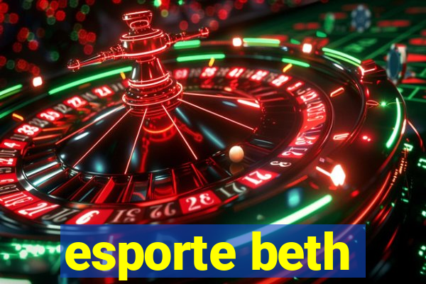 esporte beth