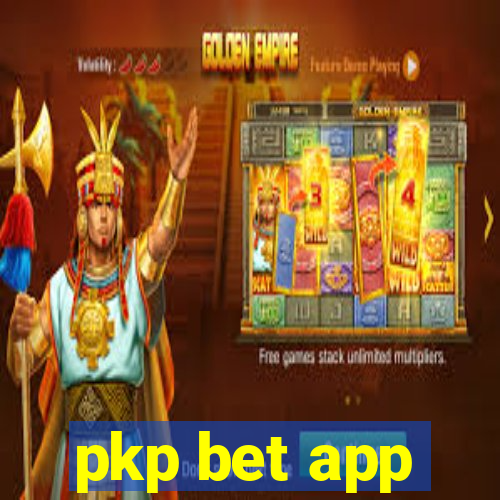 pkp bet app