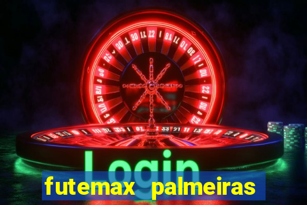 futemax palmeiras ao vivo