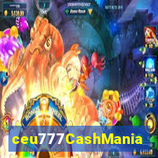 ceu777CashMania