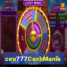 ceu777CashMania