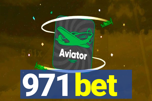 971 bet