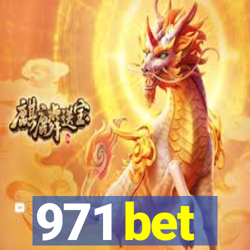 971 bet