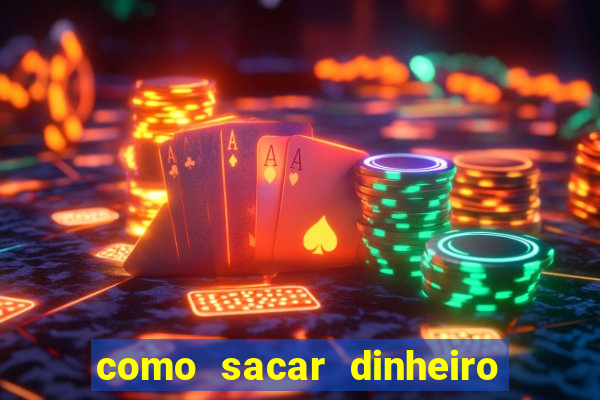 como sacar dinheiro no slots 777