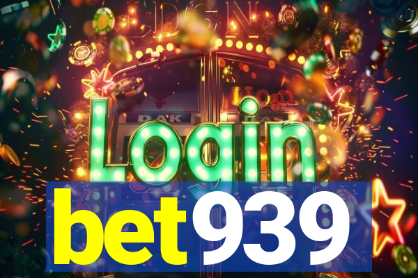 bet939