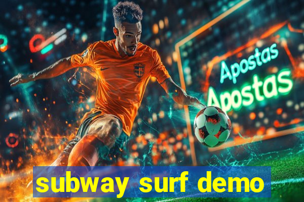 subway surf demo