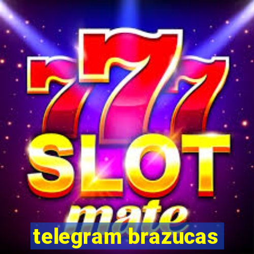 telegram brazucas