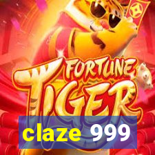 claze 999