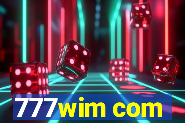 777wim com