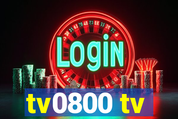 tv0800 tv