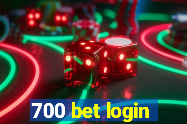 700 bet login