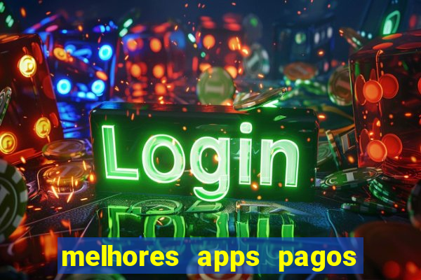 melhores apps pagos play store