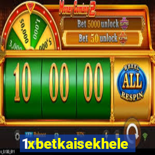 1xbetkaisekhele