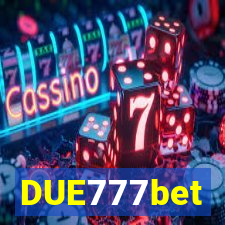 DUE777bet