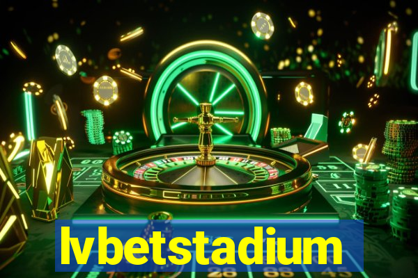 lvbetstadium