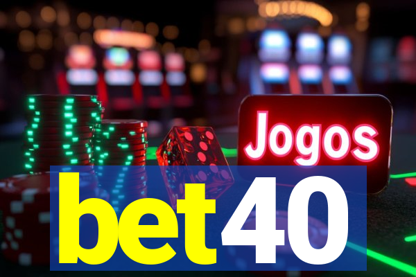 bet40