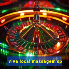 viva local massagem sp