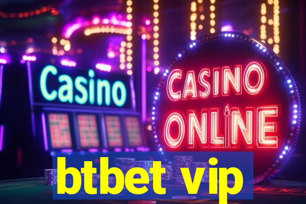 btbet vip