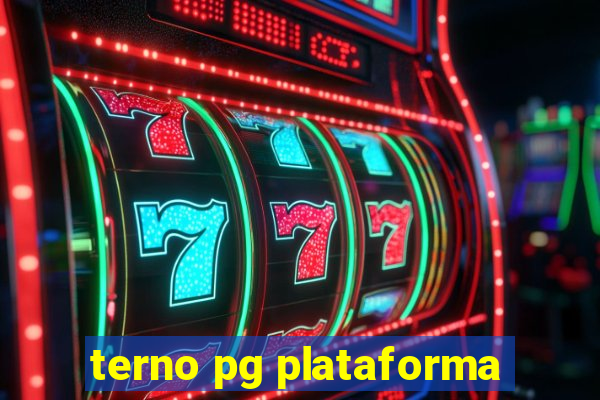 terno pg plataforma