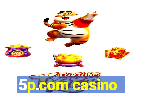 5p.com casino