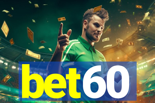 bet60