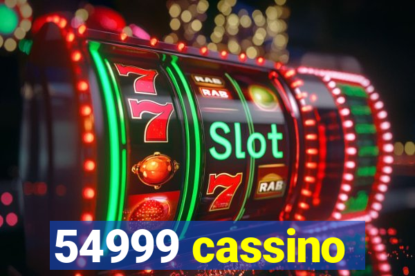 54999 cassino