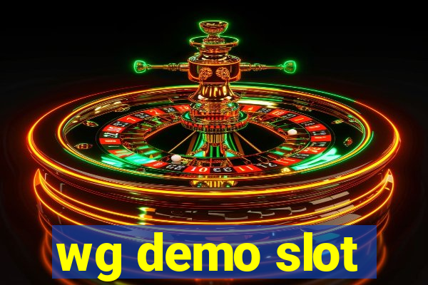 wg demo slot