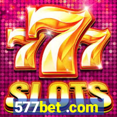 577bet .com