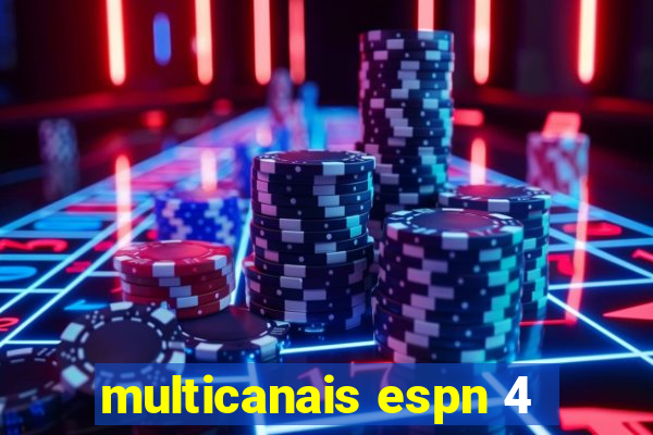 multicanais espn 4