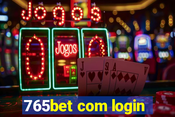 765bet com login