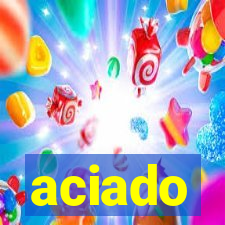 aciado