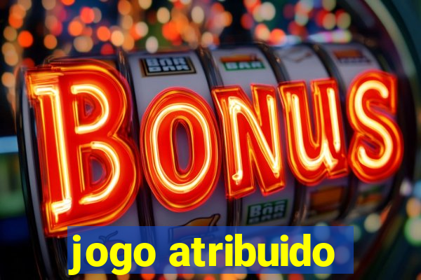 jogo atribuido