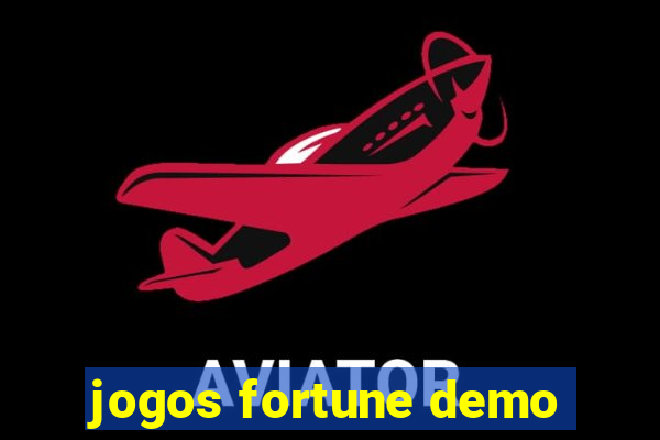 jogos fortune demo