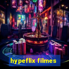 hypeflix filmes