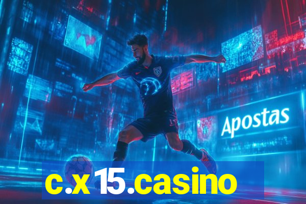 c.x15.casino