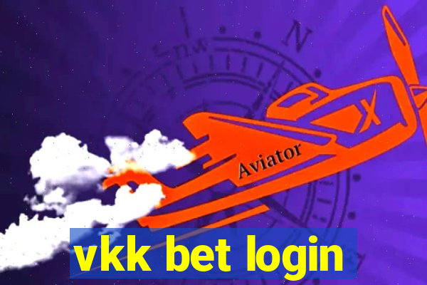 vkk bet login