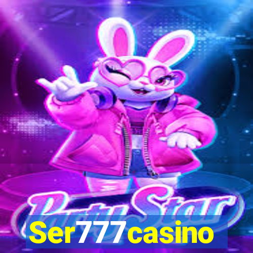 Ser777casino