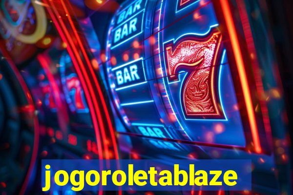 jogoroletablaze