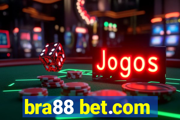 bra88 bet.com