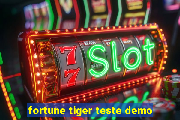 fortune tiger teste demo